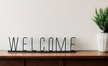 Load image into Gallery viewer, Welcome Sign Tabletop Sculpture - Black