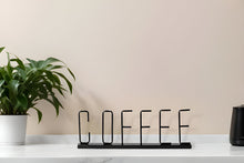 Load image into Gallery viewer, Tabletop Sign - Black / Coffee