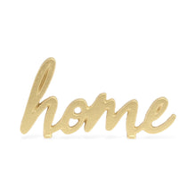 Load image into Gallery viewer, Home Hand Painted Tabletop Sign (634472) - Gold
