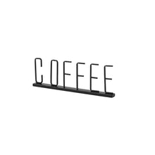 Load image into Gallery viewer, Tabletop Sign - Black / Coffee
